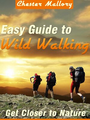 cover image of The Easy Guide to Wild Walking